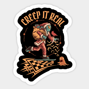 Creep it real Sticker